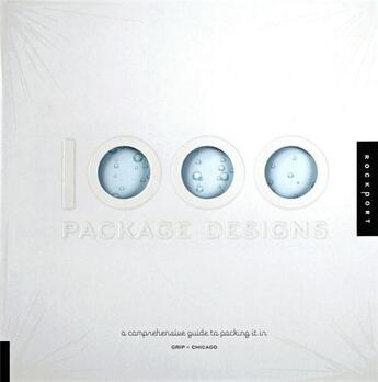 Couverture du livre « 1000 package designs » de Grip aux éditions Rockport