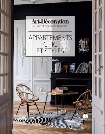 Couverture du livre « Appartements chic et stylés » de Sophie Giagnoni aux éditions Massin