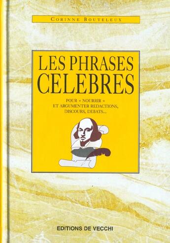 Couverture du livre « Les phrases celebres » de Corinne Bouteleux aux éditions De Vecchi
