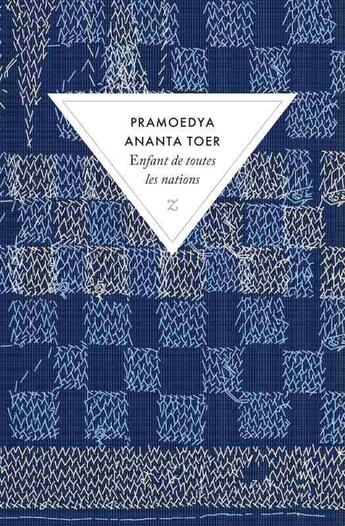 Couverture du livre « Buru Quartet Tome 2 : enfant de toutes les nations » de Pramoedya Ananta Toer aux éditions Zulma