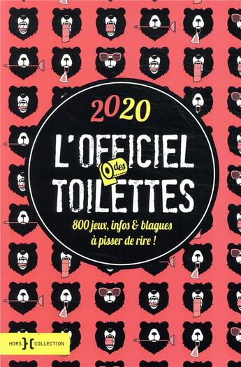 Couverture du livre « L'officiel des toilettes (édition 2020) » de  aux éditions Hors Collection