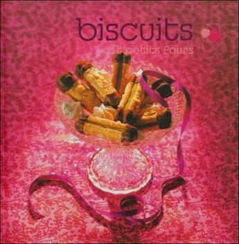 Couverture du livre « Biscuits et petits fours » de Marie-Claire Grisey aux éditions Saep