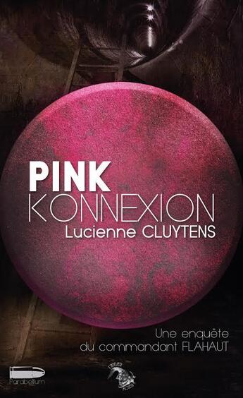 Couverture du livre « Pink konnexion » de Lucienne Cluytens aux éditions L'atelier Mosesu