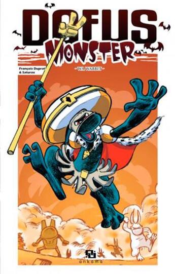 Couverture du livre « Dofus - Monster Tome 8 : wa wabbit » de Saturax et Francois Duprat aux éditions Ankama