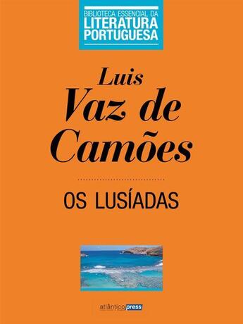 Couverture du livre « Os Lusíadas » de Luis Vaz De Camoes aux éditions Atlântico Press