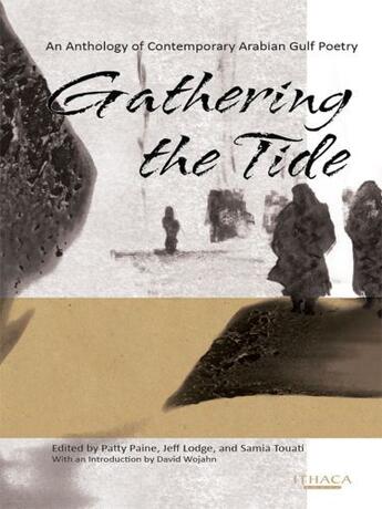 Couverture du livre « Gathering the Tide » de Paine Patty aux éditions Garnet Publishing Uk Ltd