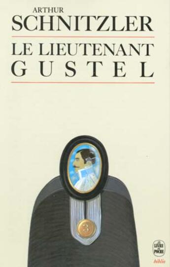 Couverture du livre « Le lieutenant gustel » de Schnitzler-A aux éditions Le Livre De Poche