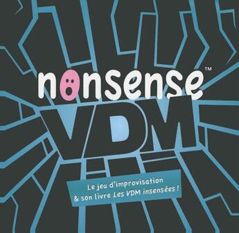 Couverture du livre « VDM nonsense ; le jeu ! » de Didier Guedj et Guillaume Passaglia et Maxime Valette aux éditions Prive