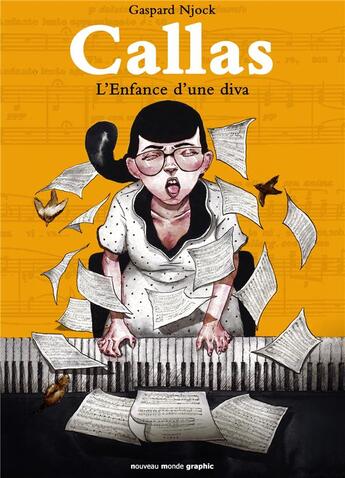 Couverture du livre « Maria Callas, l'enfance d'une diva » de Gaspard Njock aux éditions Nouveau Monde