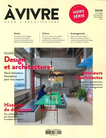 Couverture du livre « Architectures a vivre hs n 55 : design et architecture - oct-nov-dec 2022 » de  aux éditions Architectures A Vivre
