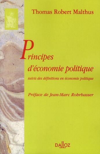 Couverture du livre « Principes d'économie politique » de Malthus T R. aux éditions Dalloz