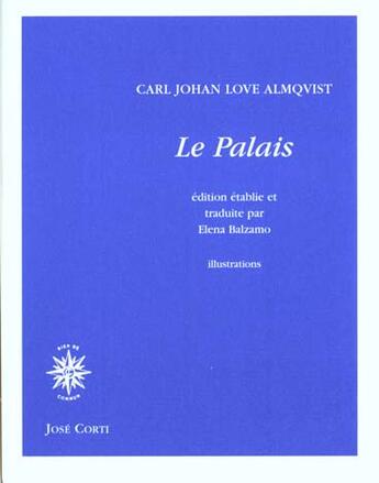 Couverture du livre « Le palais » de Carl Jonas Love Almqvist aux éditions Corti