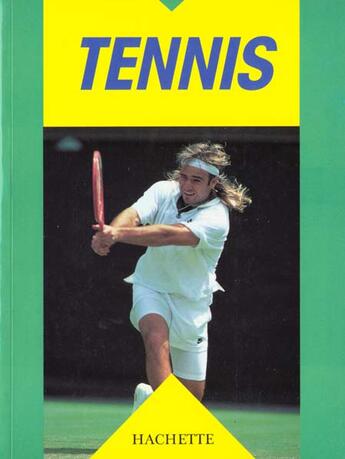 Couverture du livre « Tennis » de Scholl aux éditions Hachette Pratique