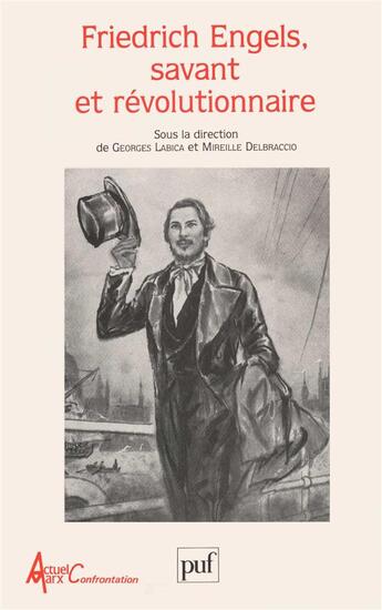 Couverture du livre « Friedrich engels, savant et revolutionnaire » de Georges Labica aux éditions Puf