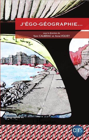 Couverture du livre « J'ego geographie » de Geographie Et Cultur aux éditions L'harmattan