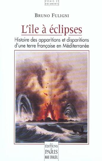 Couverture du livre « L'Ile A Eclipses » de Bruno Fuligni aux éditions Paris