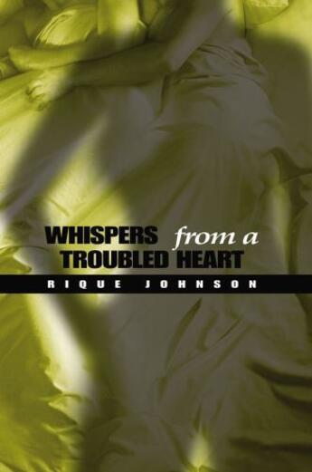 Couverture du livre « Whispers from a Troubled Heart » de Johnson Rique aux éditions Strebor Books