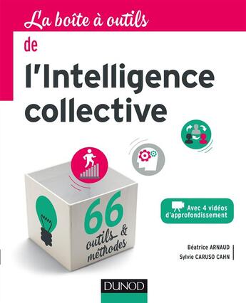 Couverture du livre « La boîte à outils : de l'intelligence collective » de Beatrice Arnaud et Sylvie Caruso Cahn aux éditions Dunod
