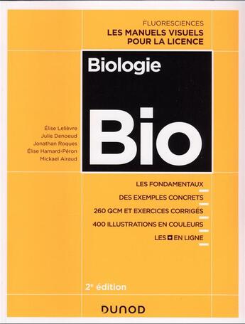 Couverture du livre « Biologie (2e édition) » de Julie Denoeud et Elise Lelievre et Jonathan Roques et Elise Hamard-Peron et Mickael Airaud aux éditions Dunod