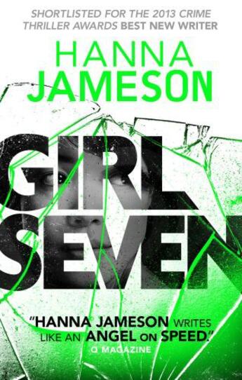 Couverture du livre « Girl Seven » de Jameson Hanna aux éditions Head Of Zeus