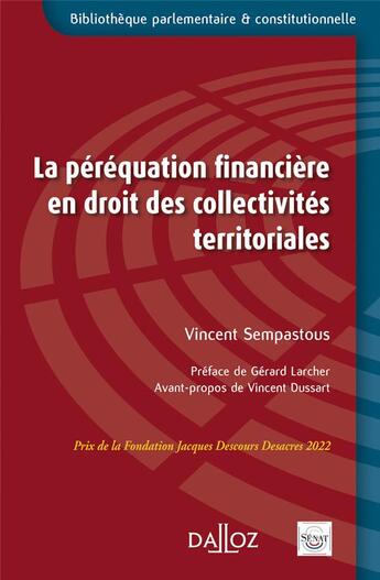 Couverture du livre « La péréquation financière en droit des collectivités territoriale » de Vincent Sempastous aux éditions Dalloz