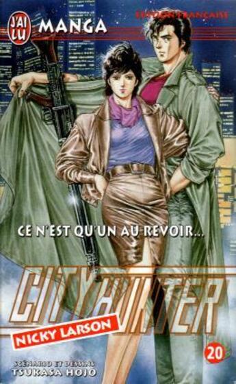 Couverture du livre « City Hunter T.20 ; ce n'est qu'un au revoir » de Tsukasa Hojo aux éditions J'ai Lu