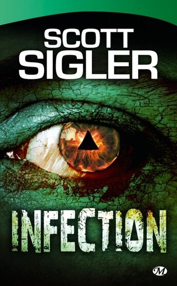 Couverture du livre « Infection » de Scott Sigler aux éditions Bragelonne