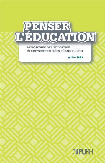Couverture du livre « Penser l'education, n 46 / 2020 » de Auteurs Divers aux éditions Pu De Rouen