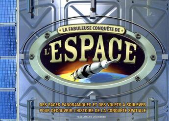 Couverture du livre « La fabuleuse conquête de l'espace » de Mike Goldsmith aux éditions Gallimard-jeunesse