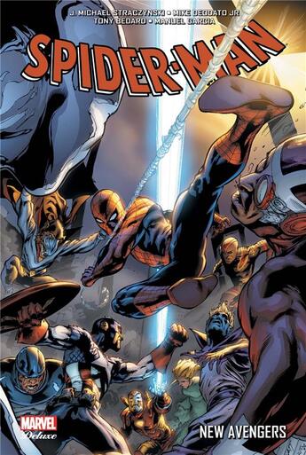 Couverture du livre « The amazing Spider-Man : new Avengers » de Mike Deodato et Manuel Garcia et J. Michael Straczynski et Tony Bedard aux éditions Panini