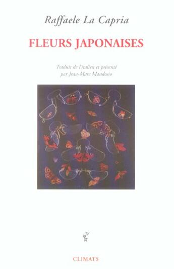Couverture du livre « Fleurs japonaises » de Raffaele La Capria aux éditions Climats