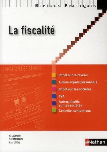 Couverture du livre « La fiscalité 2010/2011 » de Georges Sauvageot et S. Chamillard et P.A. Leveau aux éditions Nathan