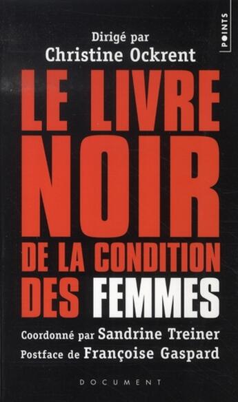 Couverture du livre « Le livre noir de la condition des femmes » de Christine Ockrent aux éditions Points
