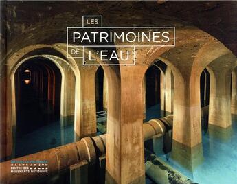 Couverture du livre « Les patrimoines de l'eau » de Guillaume Picon aux éditions Editions Du Patrimoine