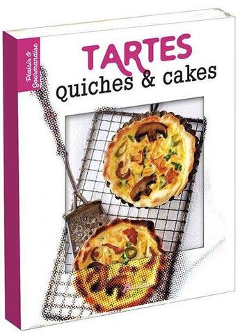 Couverture du livre « Tartes, quiches & cakes » de  aux éditions Artemis
