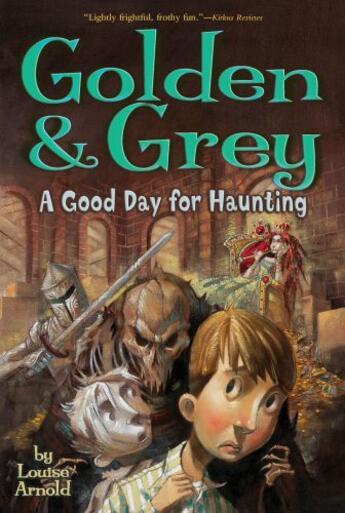 Couverture du livre « Golden & Grey: A Good Day for Haunting » de Arnold Louise aux éditions Margaret K Mcelderry Books