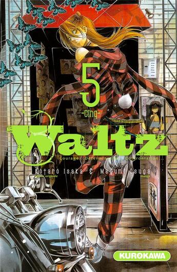 Couverture du livre « Waltz - tome 5 » de Kotaro Isaka et Megumi Osuga aux éditions Kurokawa