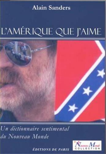 Couverture du livre « L'Amérique que j'aime » de Alain Sanders aux éditions Editions De Paris