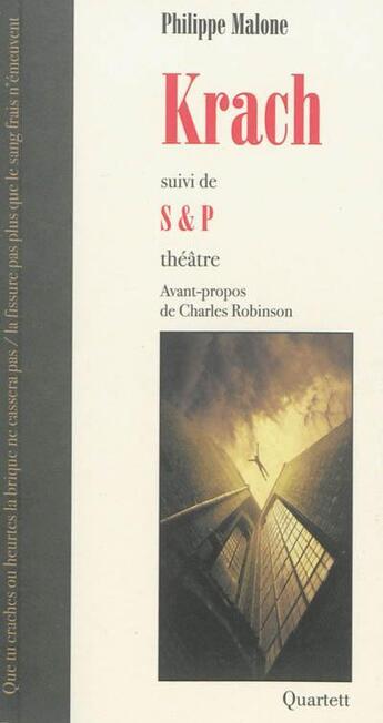 Couverture du livre « Krach ; S & P » de Philippe Malone aux éditions Quartett