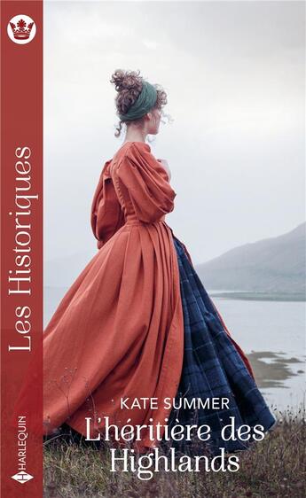 Couverture du livre « L'héritière des highlands » de Kate Summer aux éditions Harlequin