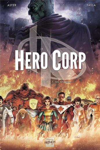 Couverture du livre « Hero Corp Tome 1 : les origines » de Simon Astier et Marco Failla aux éditions Soleil