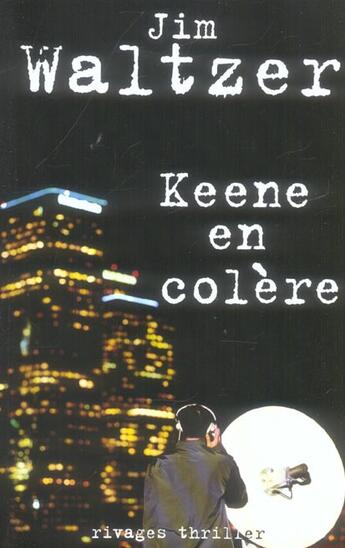 Couverture du livre « Keene en colère » de Jim Waltzer aux éditions Rivages