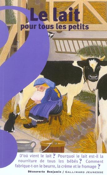 Couverture du livre « Du lait pour tous les petits » de Sairigne/Bour aux éditions Gallimard-jeunesse