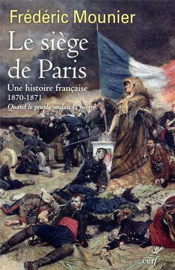 Couverture du livre « Le siège de Paris » de Frederic Mounier aux éditions Cerf