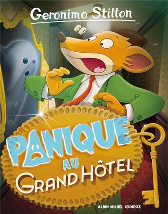 Couverture du livre « Geronimo Stilton Tome 49 : panique au grand hôtel » de Geronimo Stilton aux éditions Albin Michel Jeunesse