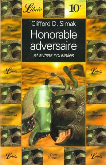 Couverture du livre « Honorable adversaire et autres nouvelles » de Clifford Donald Simak aux éditions J'ai Lu