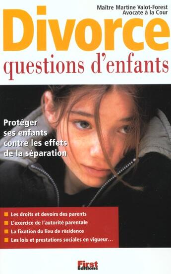 Couverture du livre « Divorce ; Questions D'Enfants » de Valot-Forest Martine aux éditions First