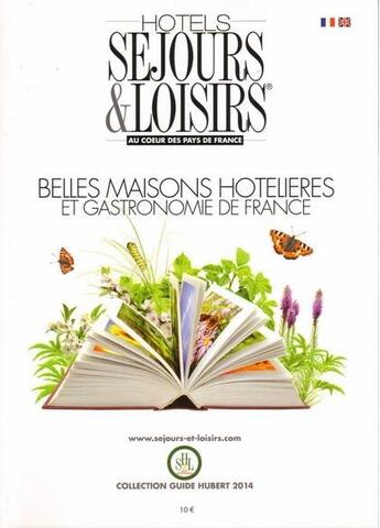 Couverture du livre « Hôtels ; séjours et loisirs 2014 » de Jean-Pierre Hubert aux éditions Jp Hubert