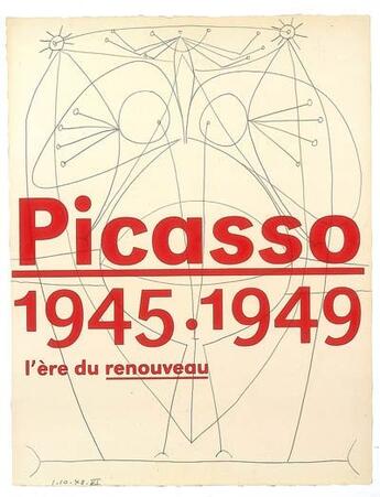 Couverture du livre « Picasso, 1945-1949 ; l'ère du renouveau » de Picasso aux éditions Snoeck Gent