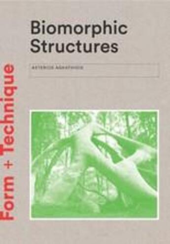 Couverture du livre « Biomorphic structures » de  aux éditions Laurence King
